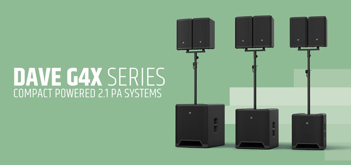 Seria DAVE G4X: Sisteme audio versatile și performante de la LD Systems